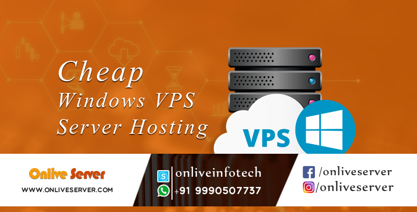 Choose Cheap Windows VPS Server Hosting Solutions by ...