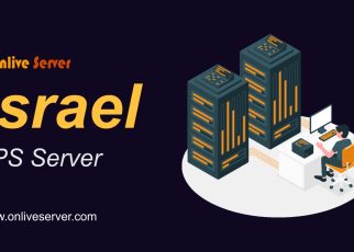 Israel VPS Server for Secure and Reliable Solution–Onlive Server