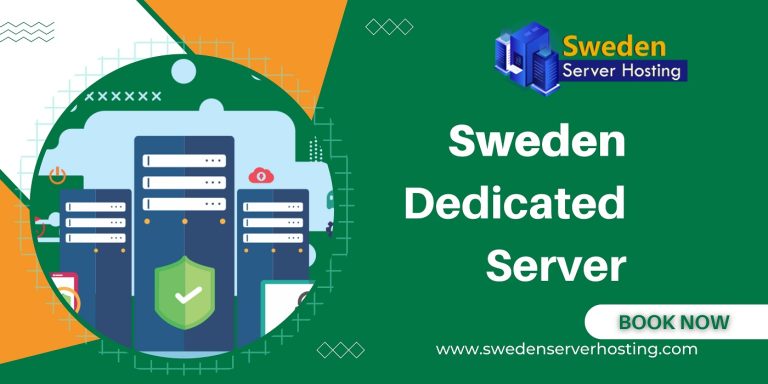 Sweden Dedicated Server