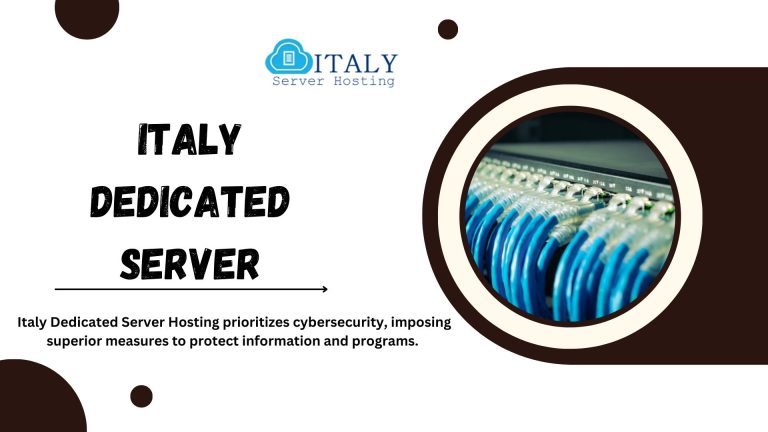 Italy Dedicated Server