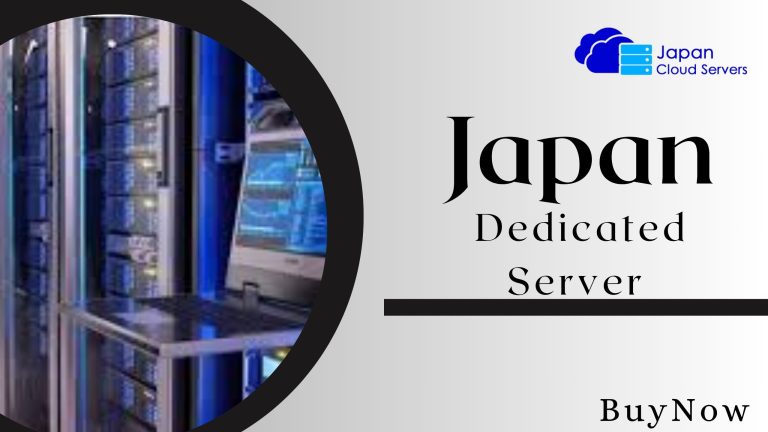 How to Get the Most Out of Your Japan Dedicated Server